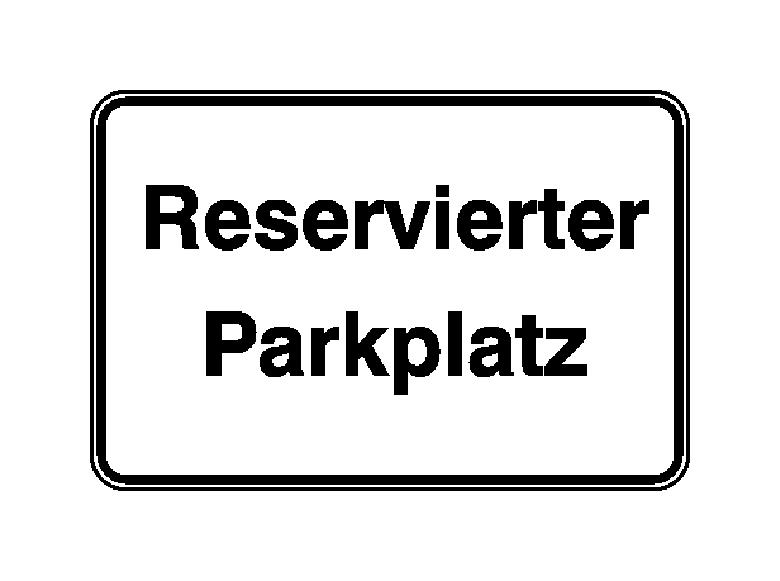 Parkplatzkennzeichnung / Hinweisschild - Reservierter Parkplatz