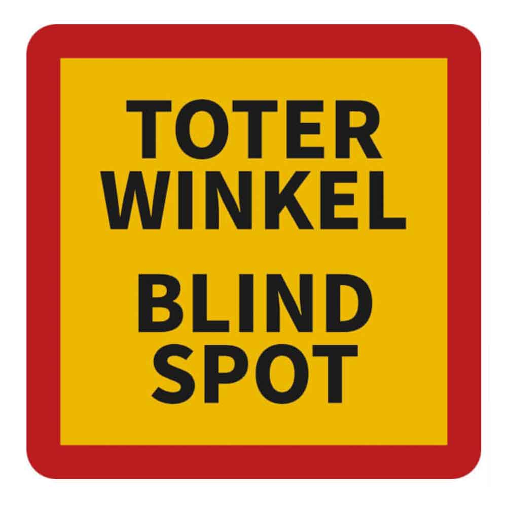 Hinweisschild - Toter Winkel Blind Spot