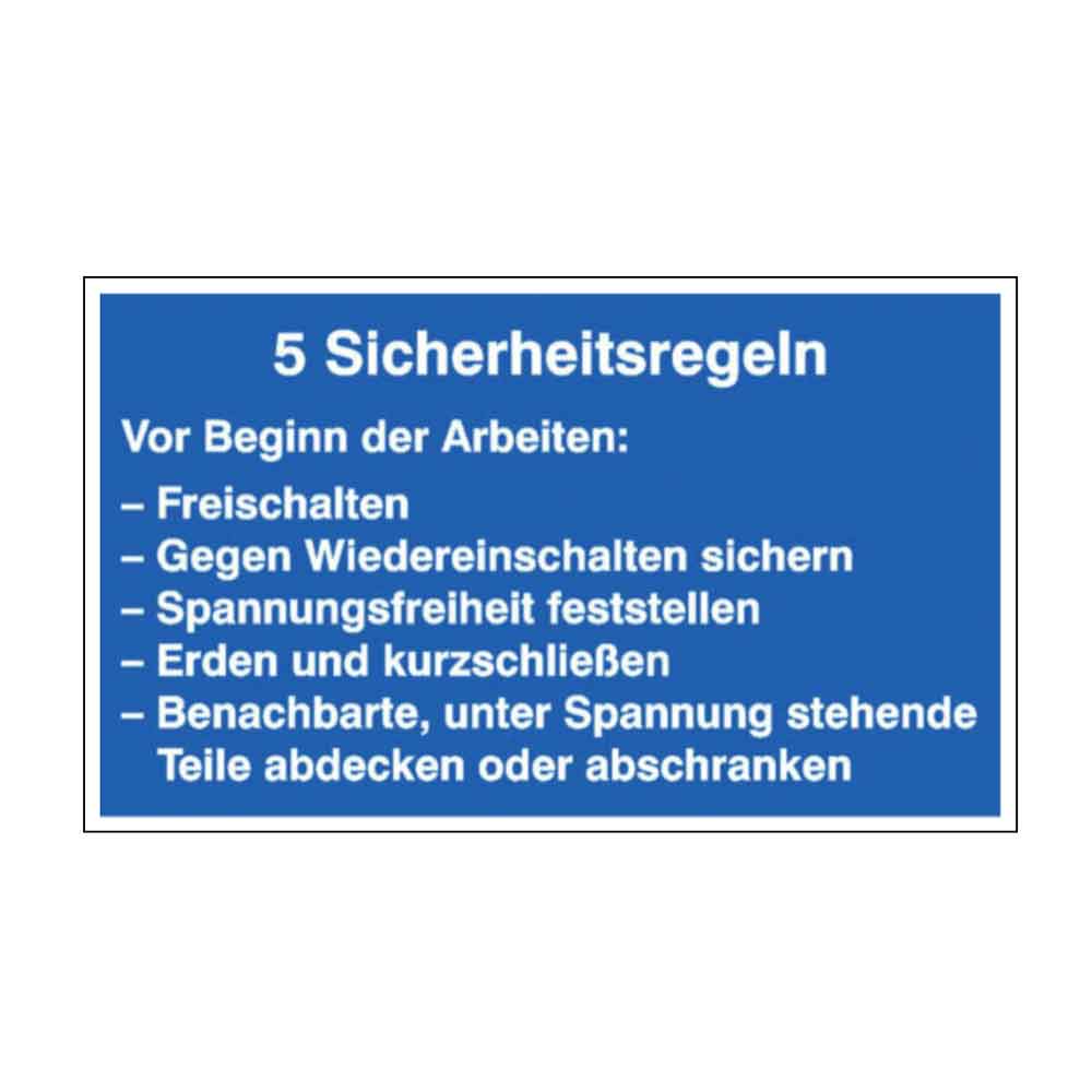 Hinweisschild - Elektrotechnik - 5 Sicherheitsregeln - in 2 Ausführungen