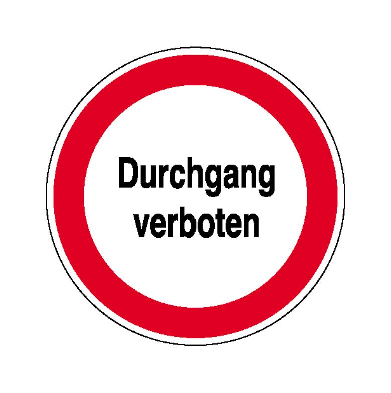 Verbotsschild - Durchgang verboten