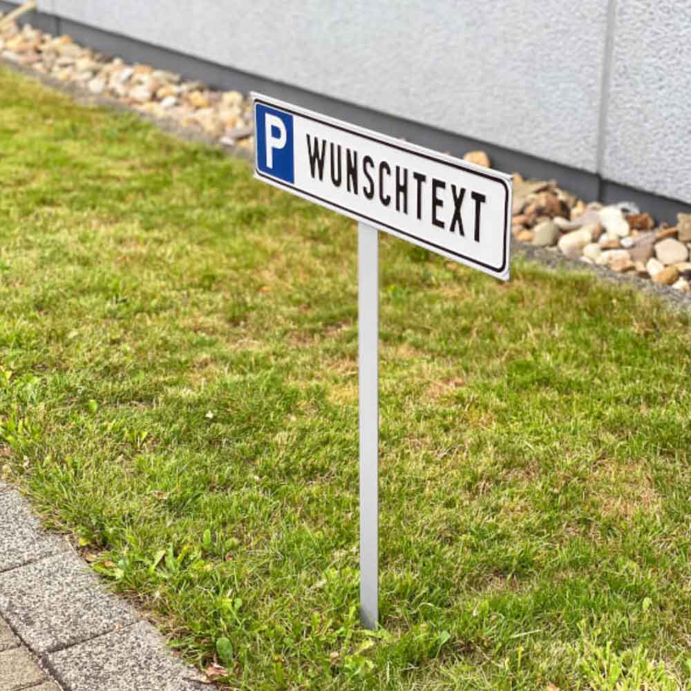 Parkplatzschild mit Einschlagpfosten - Symbol P - mit Text bis 20 Zeichen