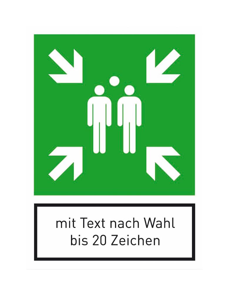 Fluchtwegschild - Sammelstelle  und  max. 20  Zeichen Text nach Wahl
