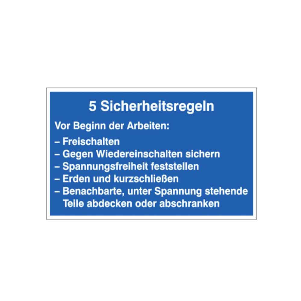 Hinweisschild - Elektrotechnik - 5 Sicherheitsregeln - in 2 Ausführungen