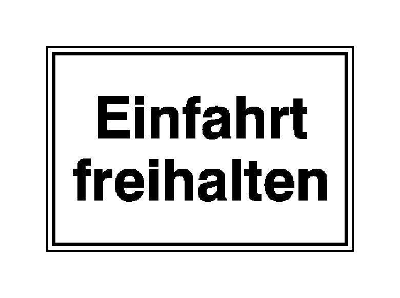 Hinweisschild für Grundbesitz - Einfahrt freihalten