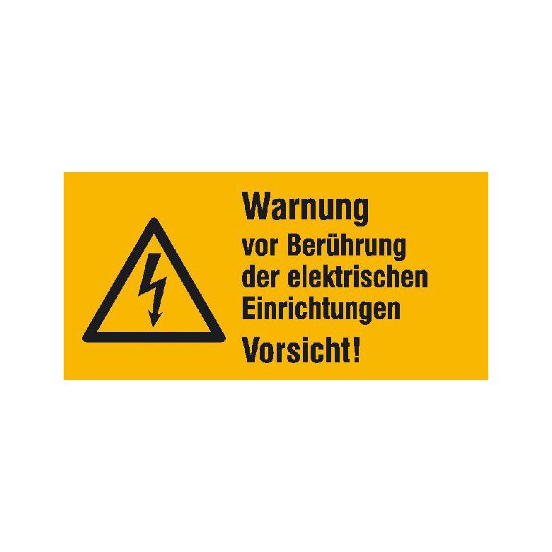 Warn-Kombischild - Warnung vor Berührung der elektrischen Einrichtungen, Vorsicht!