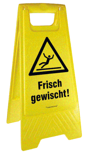 Warnaufsteller Frisch gewischt!