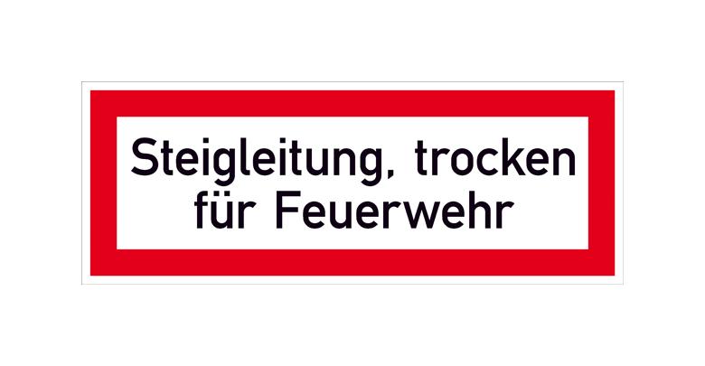 Hinweisschild für die Feuerwehr - Steigleitung, trocken für Feuerwehr