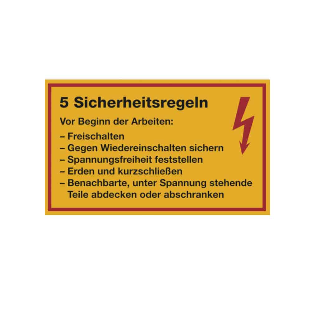 Hinweisschild - Elektrotechnik - 5 Sicherheitsregeln - Folie in 2 Ausführungen